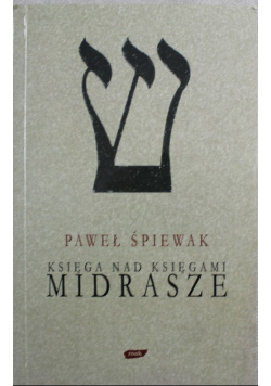 Księga nad księgami  Midrasze