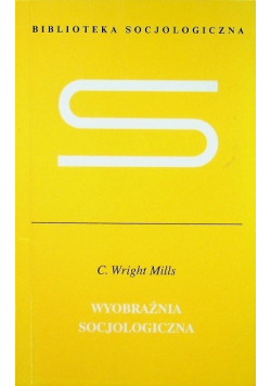 Wyobraźnia socjologiczna