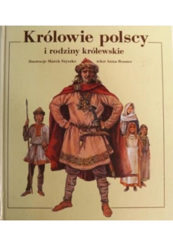 Królowie polscy i rodziny królewskie