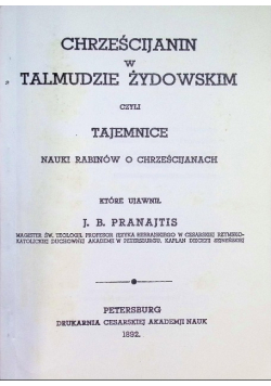 Chrześcijanin w Talmudzie Żydowskim czyli tajemnice nauki rabinów o chrześcijanach