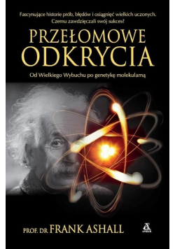 Przełomowe odkrycia