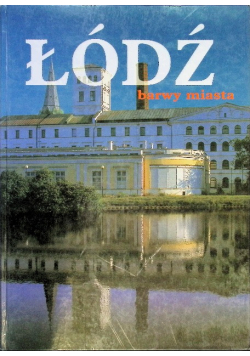 Łódź barwy miasta