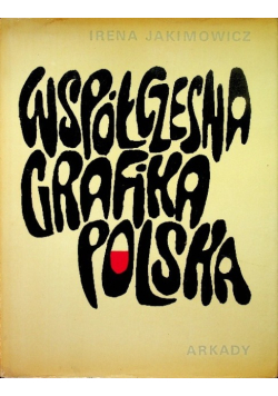 Współczesna grafika Polska