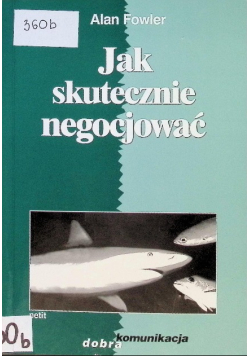 Jak skutecznie negocjować