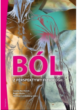 Ból z perspektywy fizjologii