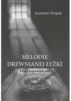 Melodie drewnianej łyżki