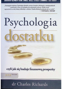 Psychologia dostatku czyli jak się buduje finansową prosperity