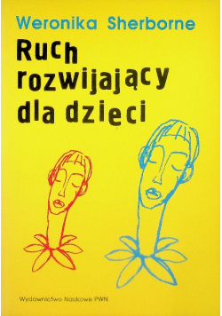 Ruch rozwijający dla dzieci