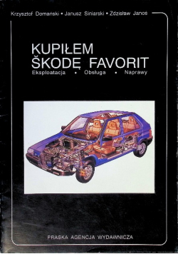 Kupiłem Skodę Favorit