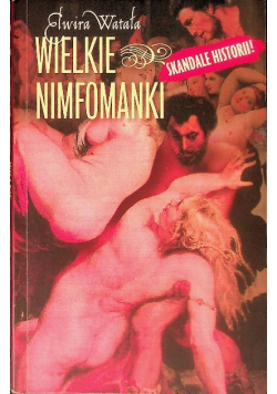 Wielkie nimfomanki