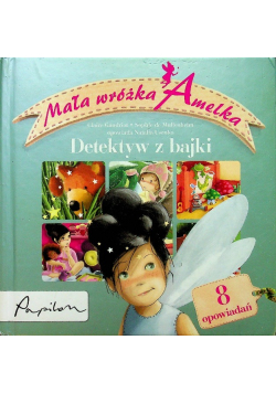 Mała wróżka Amelka