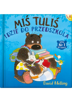 Miś Tuliś idzie do przedszkola