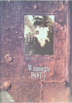 W zasięgu PAST-y
