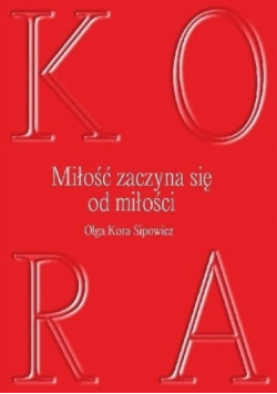 Miłość zaczyna się od miłości