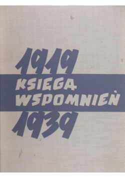 Księga wspomnień 1919 - 1939