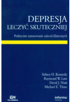 Depresja Leczyć skuteczniej