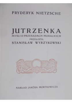 Jutrzenka Myśl o przesądach moralnych