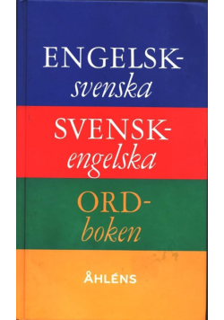 Englelsk-svenska Svenska-engelska Ord-boken