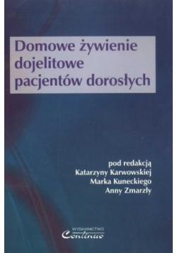 Domowe żywienie dojelitowe pacjentów dorosłych
