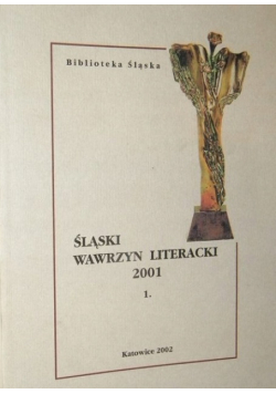Śląski Wawrzyn Literacki 2001