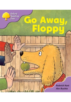 Oxford Reading Tree: Level 1+: First Sentences: Go Alway Floppy