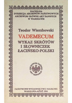 Vademecum Wykaz skrótów i słowniczek Łacińsko-Polski