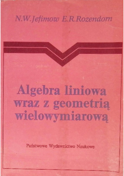 Algebra liniową wraz z geometrią wielowymiarową