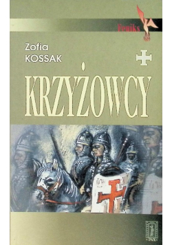 Krzyżowcy Tom 1 i 2