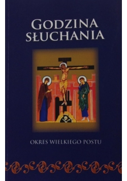Godzina słuchania Okres Wielkiego Postu