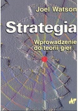 Strategia wprowadzenie do teorii gier