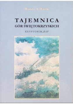 Tajemnica Gór Świętokrzyskich