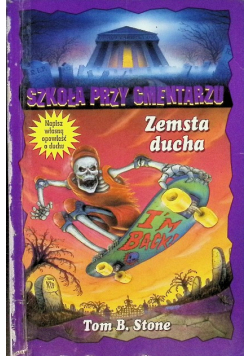 Szkoła przy cmentarzu Zemsta ducha
