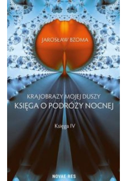 Krajobrazy mojej duszy Księga 4