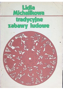 Tradycyjne zabawy ludowe