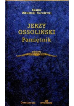 Ossoliński Pamiętnik 1595-1621