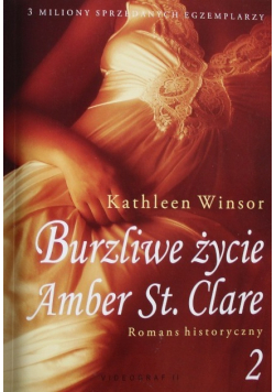 Burzliwe Życie Amber St Clare
