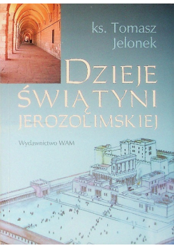 Dzieje świątyni jerozolimskiej