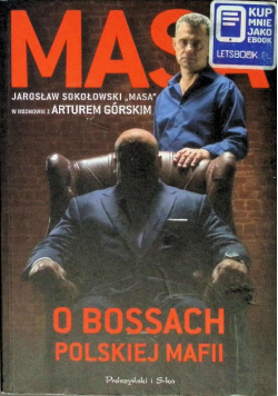Masa o bossach polskiej mafii