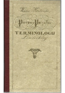 Pierwsze początki terminologij Łowieckiej