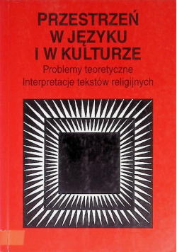 Przestrzeń w języku i w kulturze