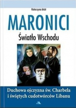 Maronici Światło Wschodu