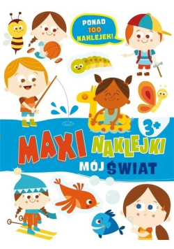 Maxinaklejki. Mój świat