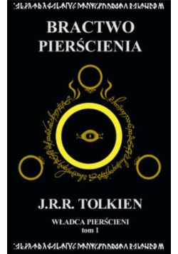 Władca Pierścieni Tom 1 Bractwo pierścienia
