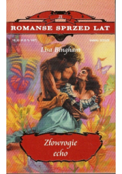 Romanse sprzed lat Tom 21 Złowrogie Echo