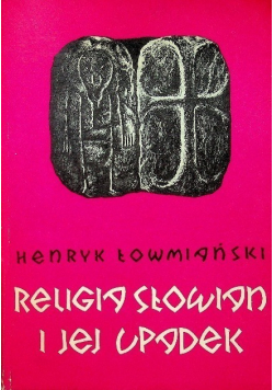 Religia Słowian i jej upadek