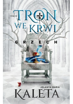 Tron we krwi Grzech Tom 3