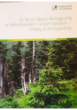 25 lat po klęsce ekologicznej w Karkonoszach