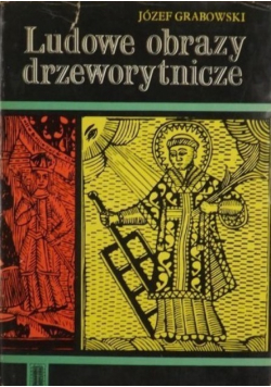Ludowe obrazy drzeworytnicze
