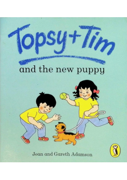 Topsy and Tim and the New Puppy