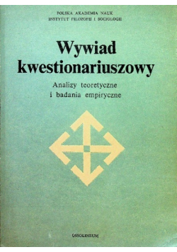 Wywiad kwestionariuszowy Analizy teoretyczne